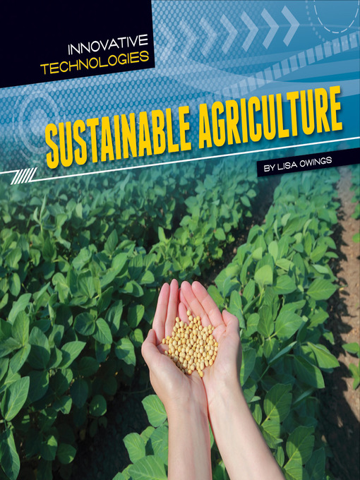 Title details for Sustainable Agriculture by Lisa Owings - Available